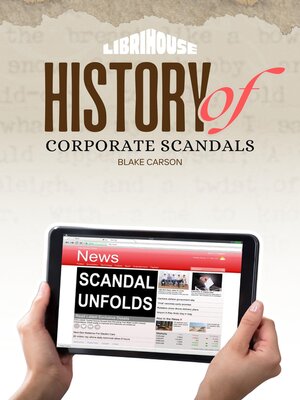 cover image of History of Corporate Scandals
